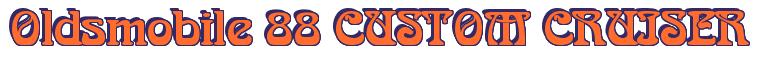 Rendering -Oldsmobile 88 CUSTOM CRUISER - using Romaneste