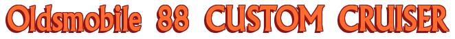 Rendering -Oldsmobile 88 CUSTOM CRUISER - using Flair