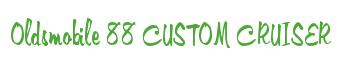Rendering -Oldsmobile 88 CUSTOM CRUISER - using Memo