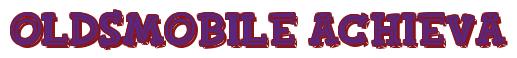 Rendering -Oldsmobile ACHIEVA - using FinkBold