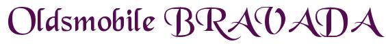 Rendering -Oldsmobile BRAVADA - using Black Chancery