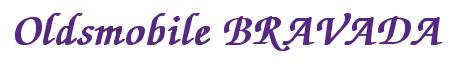 Rendering -Oldsmobile BRAVADA - using Zapf Chancery