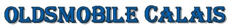 Rendering -Oldsmobile CALAIS - using Morocco