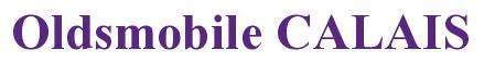 Rendering -Oldsmobile CALAIS - using Times New Roman Bold