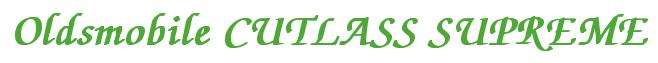 Rendering -Oldsmobile CUTLASS SUPREME - using Zapf Chancery