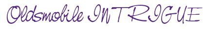 Rendering -Oldsmobile INTRIGUE - using Neville Script