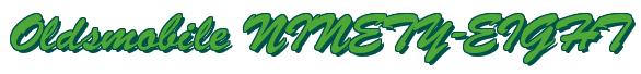 Rendering -Oldsmobile NINETY-EIGHT - using Brush Script