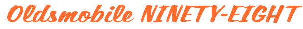 Rendering -Oldsmobile NINETY-EIGHT - using Casual Script