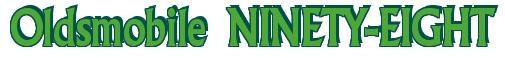 Rendering -Oldsmobile NINETY-EIGHT - using Flair