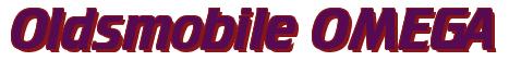 Rendering -Oldsmobile OMEGA - using Cruiser