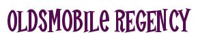 Rendering -Oldsmobile REGENCY - using Cooper Latin