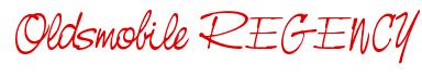 Rendering -Oldsmobile REGENCY - using Neville Script