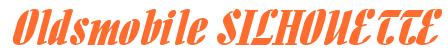 Rendering -Oldsmobile SILHOUETTE - using Aloe