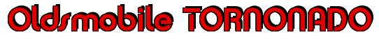 Rendering -Oldsmobile TORNONADO - using Charlet