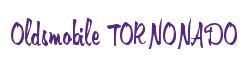 Rendering -Oldsmobile TORNONADO - using Memo
