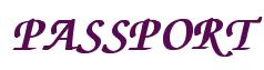 Rendering -PASSPORT - using Zapf Chancery
