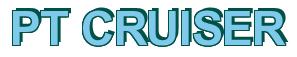 Rendering -PT CRUISER - using Arial Bold