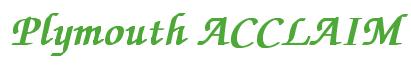 Rendering -Plymouth ACCLAIM - using Zapf Chancery