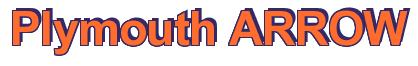 Rendering -Plymouth ARROW - using Arial Bold