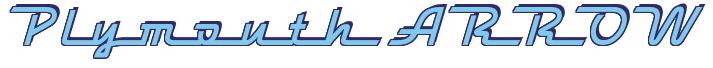 Rendering -Plymouth ARROW - using Raceway