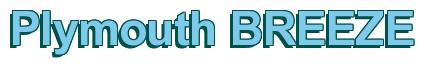 Rendering -Plymouth BREEZE - using Arial Bold
