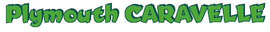 Rendering -Plymouth CARAVELLE - using Team Spirit