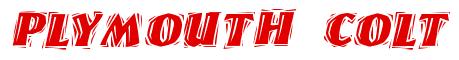 Rendering -Plymouth COLT - using Cut Ragged