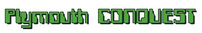Rendering -Plymouth CONQUEST - using Computer Font