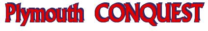Rendering -Plymouth CONQUEST - using Flair