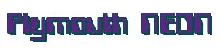 Rendering -Plymouth NEON - using Computer Font