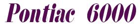 Rendering -Pontiac 6000 - using Floral 