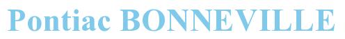 Rendering -Pontiac BONNEVILLE - using Times New Roman Bold