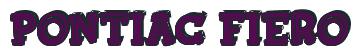 Rendering -Pontiac FIERO - using FinkBold