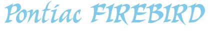 Rendering -Pontiac FIREBIRD - using Braveheart