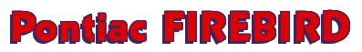 Rendering -Pontiac FIREBIRD - using Bully