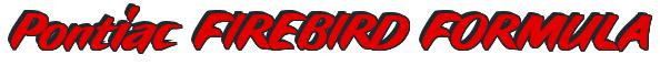 Rendering -Pontiac FIREBIRD FORMULA - using Fat Cat