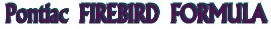 Rendering -Pontiac FIREBIRD FORMULA - using Flair
