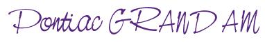 Rendering -Pontiac GRAND AM - using Neville Script