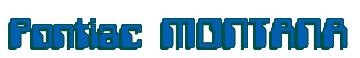 Rendering -Pontiac MONTANA - using Computer Font