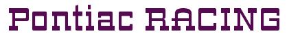 Rendering -Pontiac RACING - using Steel Machine