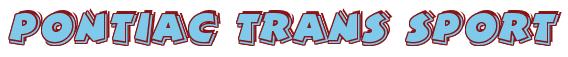 Rendering -Pontiac TRANS SPORT - using Comic Strip