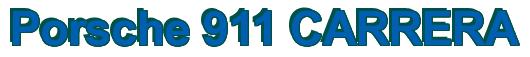Rendering -Porsche 911 CARRERA - using Arial Bold