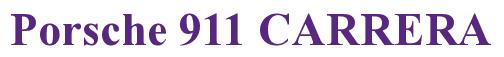 Rendering -Porsche 911 CARRERA - using Times New Roman Bold