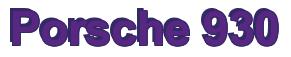 Rendering -Porsche 930 - using Arial Bold
