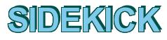Rendering -SIDEKICK - using Arial Bold