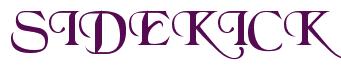 Rendering -SIDEKICK - using Black Chancery