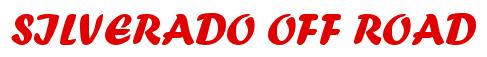 Rendering -SILVERADO OFF ROAD - using Un Gard
