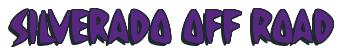 Rendering -SILVERADO OFF ROAD - using Strike