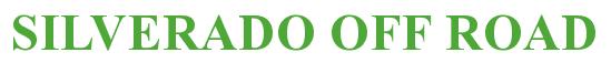 Rendering -SILVERADO OFF ROAD - using Times New Roman Bold