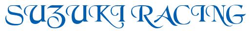 Rendering -SUZUKI RACING - using Black Chancery